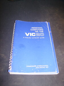Personal Computing on the Vic 20 A Friendly Computer Guide